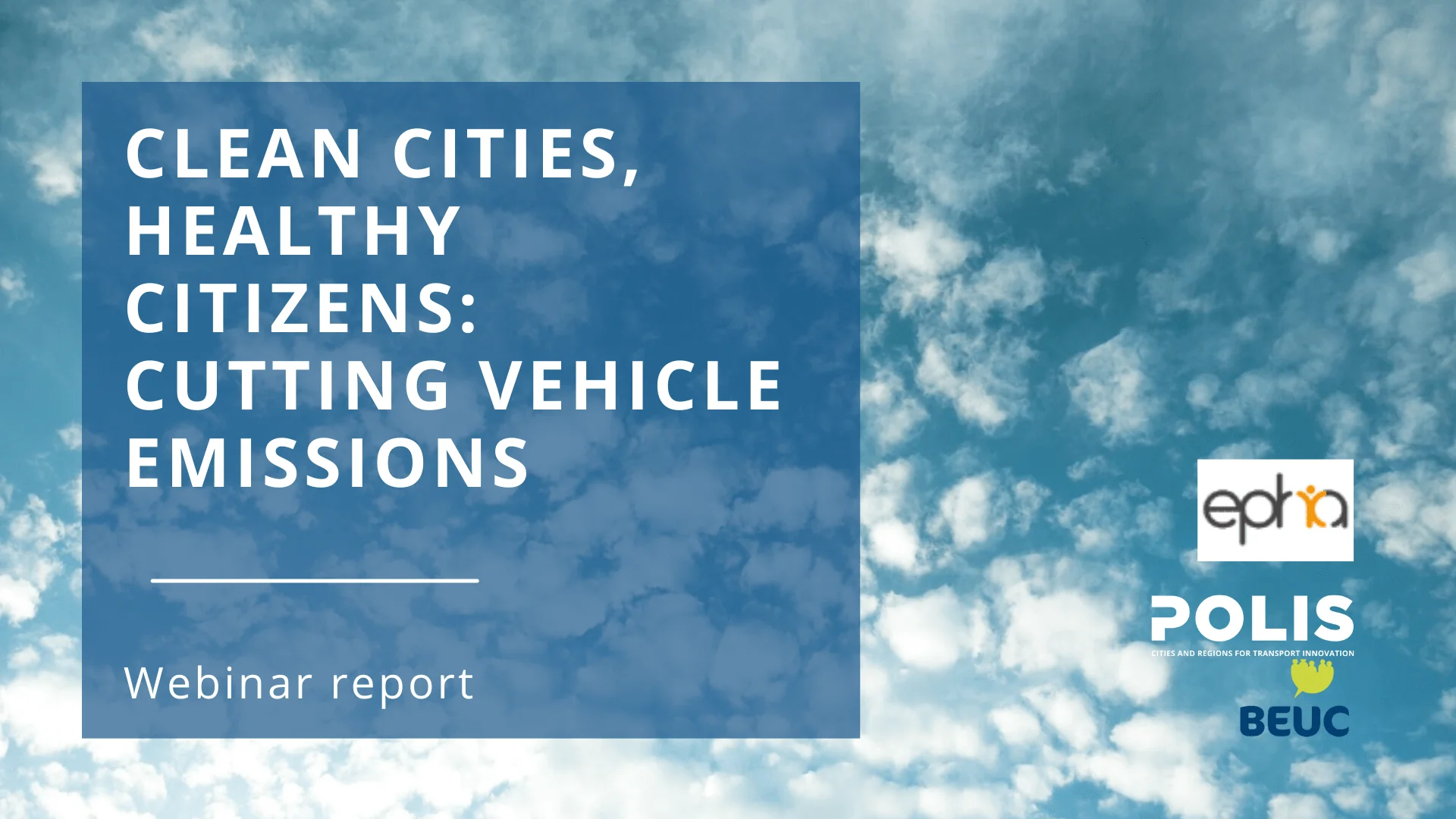 Clean Vehicles and Air Quality Working Group joins BEUC and EPHA for collaborative webinar